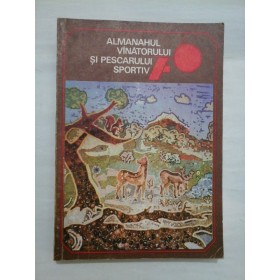 Almanahul vinatorului si pescarului sportiv - 1976